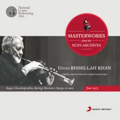 Masterworks From the NCPA Archives: Ustad Bismillah Khan (Remastered) by Ustad Bismillah Khan album reviews, ratings, credits
