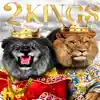 2 Kings album lyrics, reviews, download