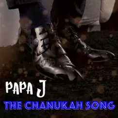 The Chanukah Song - Single by Papa J album reviews, ratings, credits