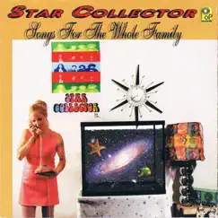 Songs for the Whole Family by Star Collector album reviews, ratings, credits