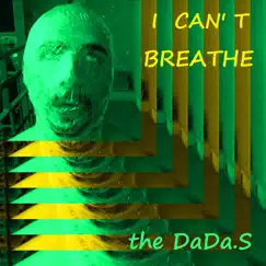 I Can't Breathe - Single by Thedadas album reviews, ratings, credits