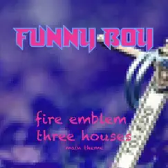 Fire Emblem Three Houses Main Theme (Chiptune) Song Lyrics