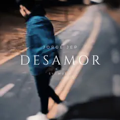 Desamor - Single by Jorge JEP album reviews, ratings, credits