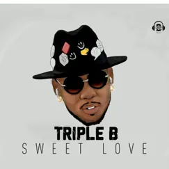 Sweet Love - Single by Triple B album reviews, ratings, credits