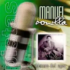 Himnos Del Ayer (Pistas) by Manuel Bonilla album reviews, ratings, credits