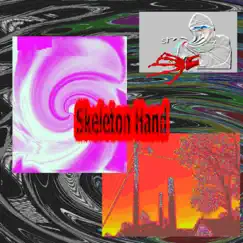 Skeleton Hand (feat. The Cube, 03_dracomobbing, Vax & Booon! Booon!) Song Lyrics
