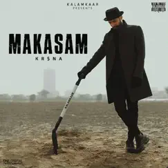 Makasam - Single by KR$NA album reviews, ratings, credits