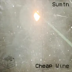 Cheap Wine Song Lyrics