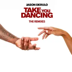 Take You Dancing (R3HAB Remix) - Single by Jason Derulo album reviews, ratings, credits