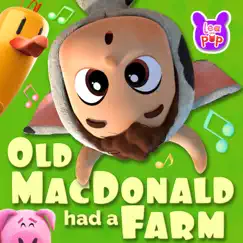 Old MacDonald Had a Farm - Single by Lea and Pop album reviews, ratings, credits