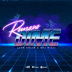 Dime - Single by ROMANO album reviews, ratings, credits
