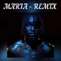 Maria (Remix) - Single by Kelvin Kendrick & Petit Pays Rabbi album reviews, ratings, credits