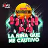 La Niña Que Me Cautivó - Single album lyrics, reviews, download