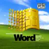 WORD (Black V Neck Remix) - Single album lyrics, reviews, download