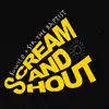 Scream & Shout - Single album lyrics, reviews, download