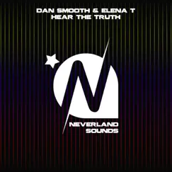 Hear the Truth - Single by Dan Smooth & Elena T album reviews, ratings, credits