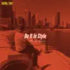 Do It in Style - Single album lyrics, reviews, download