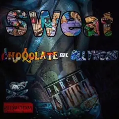 Sweat (feat. Ollywood) - Single by Choqolate album reviews, ratings, credits