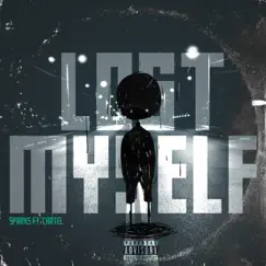 Lost Myself (feat. Cartel) Song Lyrics