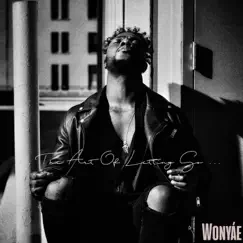 The Art of Letting Go - EP by Wonyáe album reviews, ratings, credits