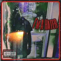 I'm a Hater by Monroe Freeman album reviews, ratings, credits