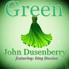 Green (feat. King Stevian) [Remix] Song Lyrics