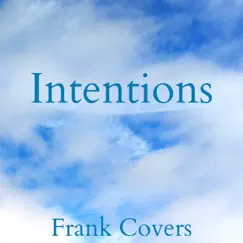 Intentions - Single by Frank Covers album reviews, ratings, credits