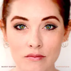 Masterpiece (Acoustic) [Acoustic] - Single by Mandy Harvey album reviews, ratings, credits