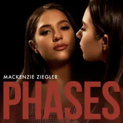 Phases by Mackenzie Ziegler album reviews, ratings, credits