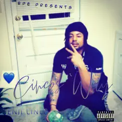 Cincos Way (feat. Benji Cinco) by Lil PAYPA album reviews, ratings, credits