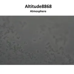 Atmosphere - Single by Altitude8868 album reviews, ratings, credits