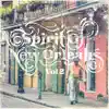 Spirit of New Orleans Vol. 2 - EP album lyrics, reviews, download