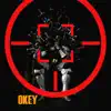 Okey (feat. Chano) - Single album lyrics, reviews, download