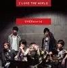 I LOVE THE WORLD-short edition- - Single album lyrics, reviews, download