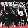 Crash Course (feat. Foreign Forest) - Single album lyrics, reviews, download