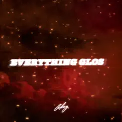 Everything Glos (feat. Cat Clark) Song Lyrics