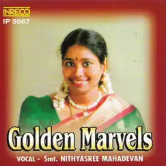 Golden Marvels by Nithyasree Mahadevan album reviews, ratings, credits