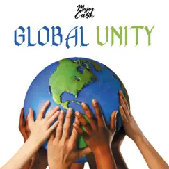 Global Unity (Radio Version) - Single by Major Cash album reviews, ratings, credits