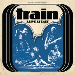 Alive at Last (Live) by Train album reviews, ratings, credits