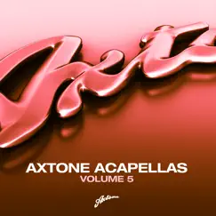 Axtone Acapellas Vol. 5 by Various Artists album reviews, ratings, credits