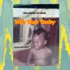 Hip Hop Baby - Single (feat. Vneeng) - Single album lyrics, reviews, download