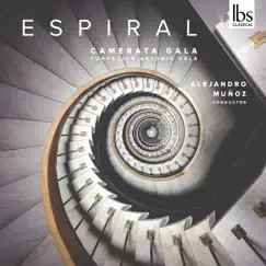 Espiral by Camerata Gala, Alejandro Muñoz & Auxi Belmonte album reviews, ratings, credits