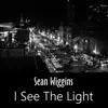 I See the Light - Single album lyrics, reviews, download