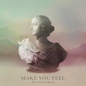Download Make You Feel (Hotel Garuda Remix) Alina Baraz & Galimatias MP3