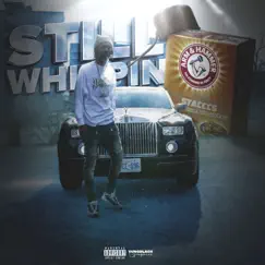 Still Whippin - Single by Stacccs album reviews, ratings, credits