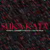 Suka Kata (feat. Eibiiend, Ramexx & Kadoxx) - Single album lyrics, reviews, download