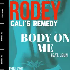 Body on Me Song Lyrics