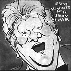 Great Moments with Jerry Clower by Jerry Clower album reviews, ratings, credits