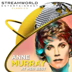 Anne Murray At Her Best by Anne Murray album reviews, ratings, credits