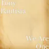 We Are One - Single album lyrics, reviews, download